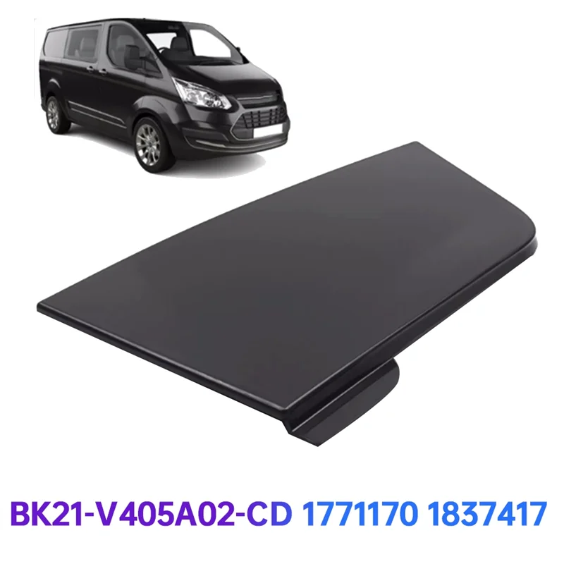 Car Fuel Hatch Tank Cover For Ford Transit Custom 12-16 BK21-V405A02-CD Fuel Tank Filler Flap Cap Cover 1771170 1837417