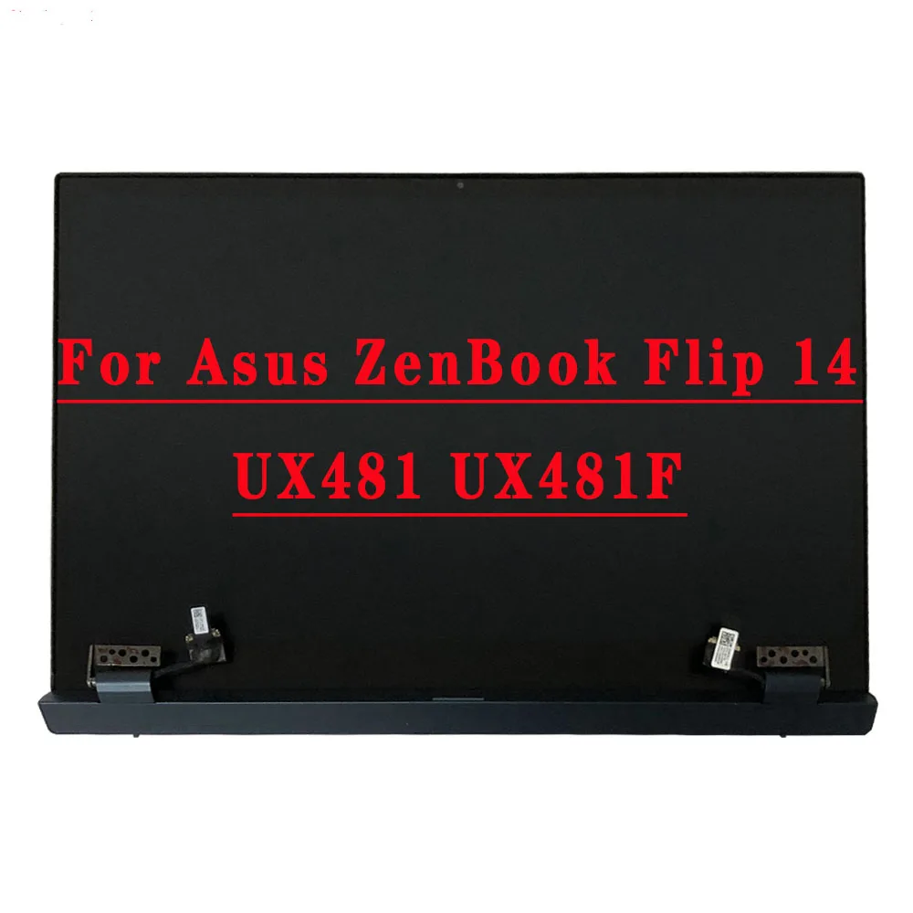 14.0 INCH FHD 1920*1080 LCD Upper Part For Asus ZenBook Flip 14 UX481 UX481F Laptop LCD Panel Touch Screen Assembly Upper Part