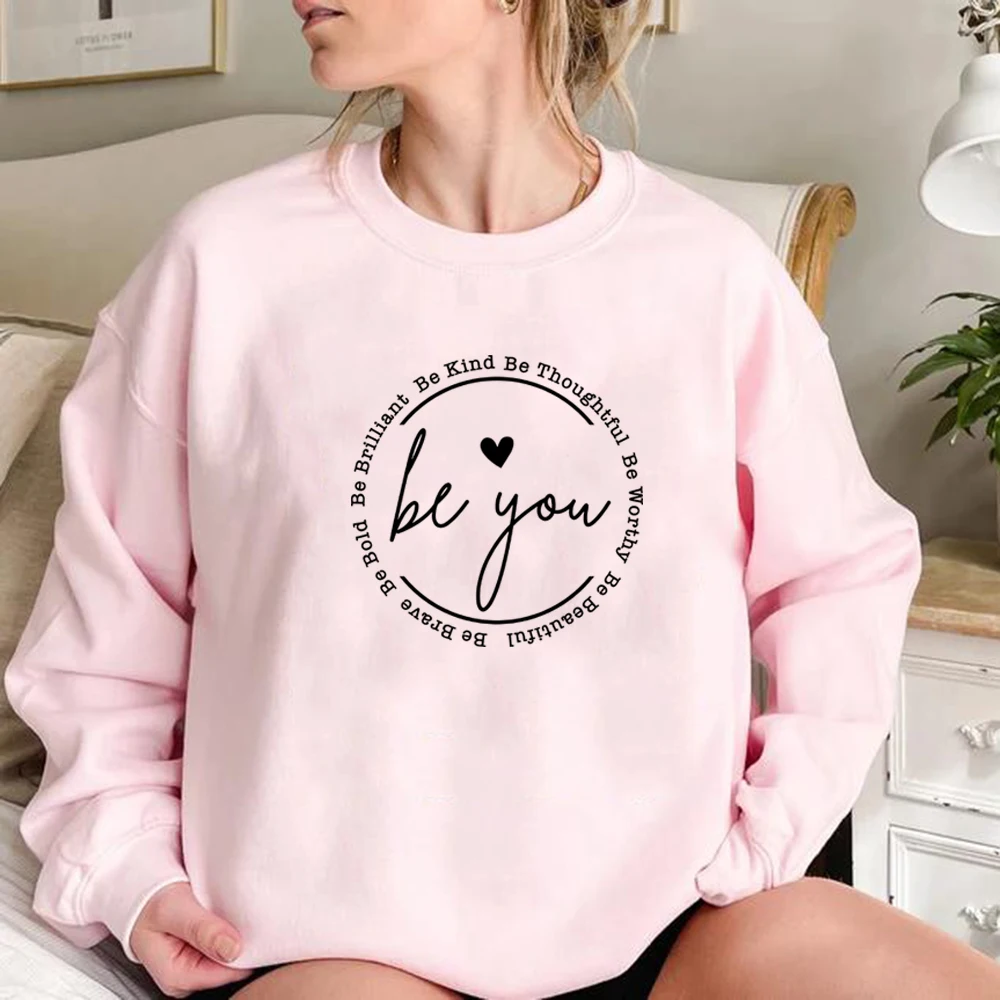 Be You felpa Be You felpa con cappuccio donna felpe a maniche lunghe Pullover Casual felpe con cappuccio regali motivazionali regalo di ispirazione