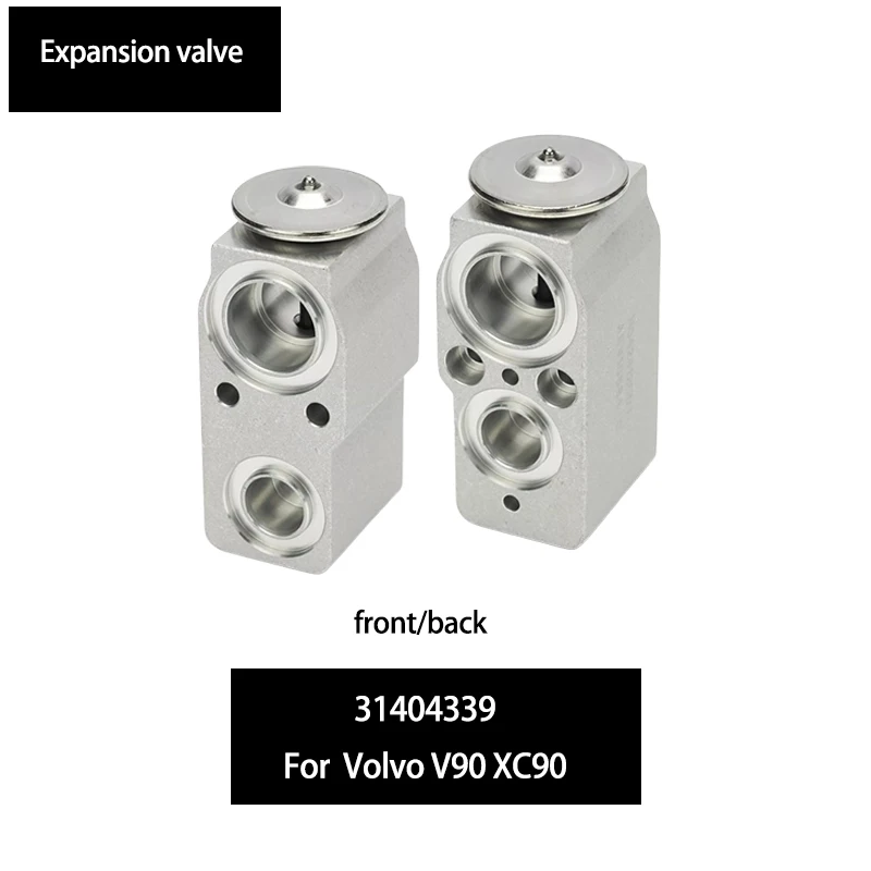 

31404339 expansion valve block For VOLVO XC90 S90 V90 XC60 V60 (2016-2020) for Volvo Air conditioning cooling system