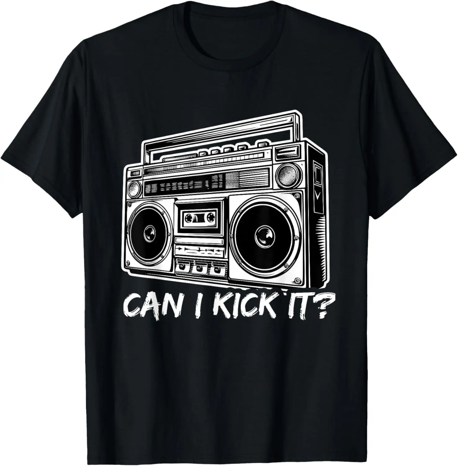 Can I Kick It Boombox Retro 90s Hip Hop Graphic Tee Soft Cotton Streetwear T-Shirt