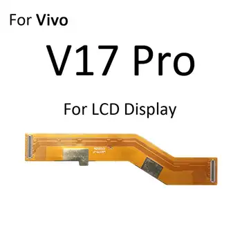 Flex kabel konektoru LCD displeje základní desky pro Vivo V17 Neo V15 V11i V11 Pro 10 nejlepší prodej Základní deska vivo V15 - №1
