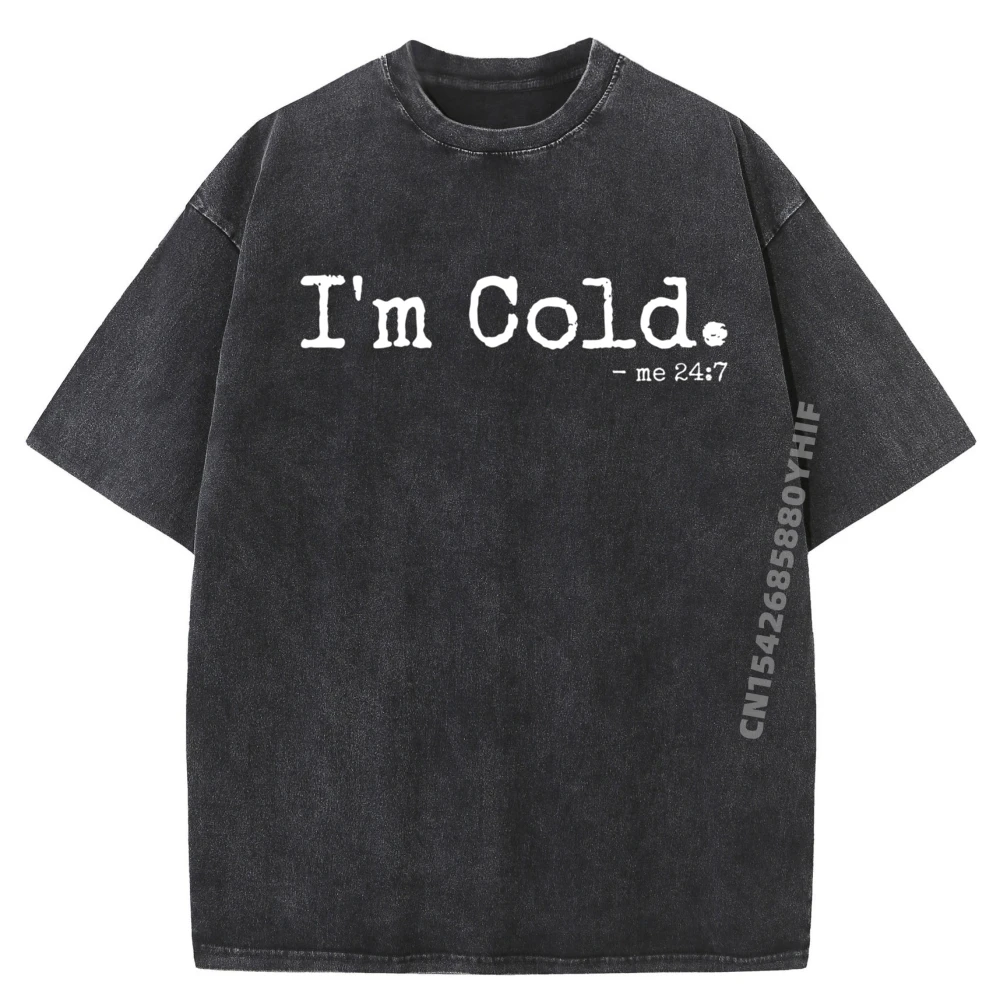 

I M Cold Me 24 7, холодный человек, зимняя мужская одежда Chill Snow, винтажная футболка, мужская классическая стираная рубашка