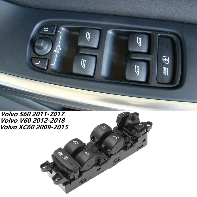 

31334348 For Volvo S60 2011-2017 V60 2012-2018 XC60 2009-2015 Car Electric Power Window Master Switch