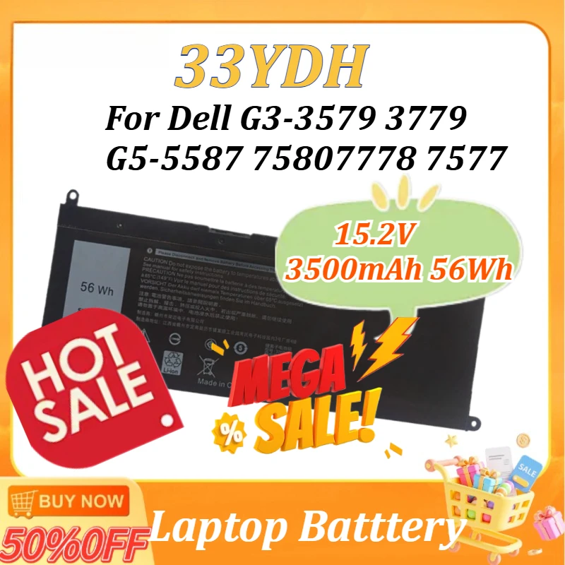 

15.2V 3500mAh 56Wh 33YDH Laptop Batttery for Dell Latitude 15 3590 3580 PVHT1 Inspiron 15 7577 5587 7580 17 7000 7778 7779 7786