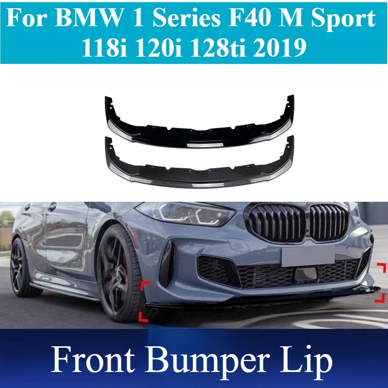 

For BMW 1 Series F40 M Sport 118i 120i 128ti 2019 Front Bumper Lip Spoiler Splitter Diffuser Blade Body Kit Auto Accessories