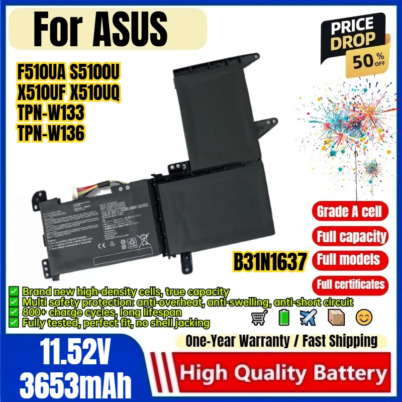 B31N1637 for ASUS F510UA S5100U X510UF X510UQ TPN-W133 TPN-W136 Laptop Battery 0 Cycle High Capacity Battery Replacement Bateria