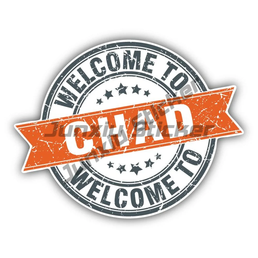 

Welcome To Chad Stamp Sticker Anti Scratch Exterior Decor For Car Bumper Laptop Speedboat Rear Windshield Waterproof Decal Custo