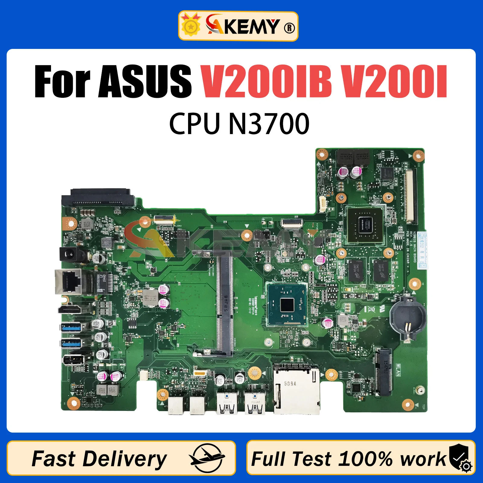 

AKEMY V200IB Notebook Mainboard For ASUS V200I V200IB All-in-one Desktop Laptop Motherboard N3700 CPU DIS 100% Test OK