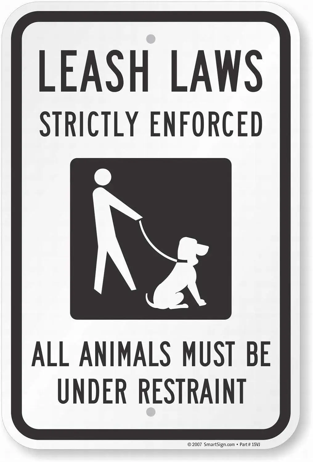 Wall Decor Warning Sign 8x12 Tin Metal Signs Leash Laws Strictly Enforced, Animals Must Be Under Restraint Safety Sig