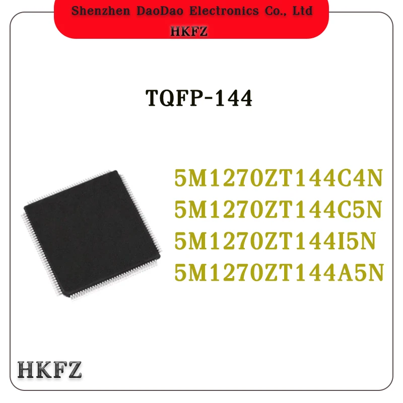

5M1270ZT144C4N 5M1270ZT144C5N 5M1270ZT144I5N 5M1270ZT144A5N 5M1270ZT144 5M1270 TQFP-144 chip ic