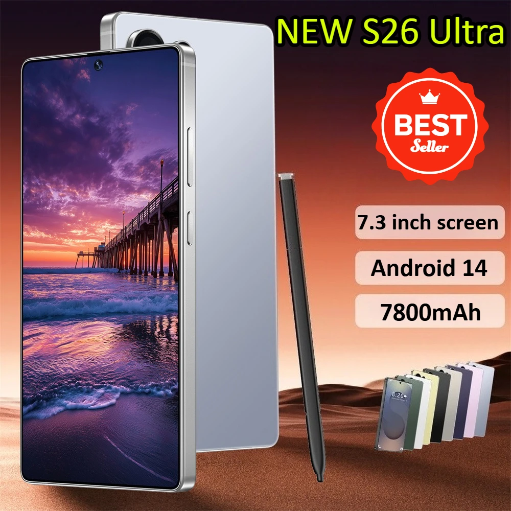 جديد S26 Ultra الأصلي الهاتف الذكي الساخن 7.3HD الإصدار العالمي 5G بطاقة مزدوجة الهواتف المحمولة الرخيصة 7800mAh أندرويد 14 الهواتف المحمولة المحمولة