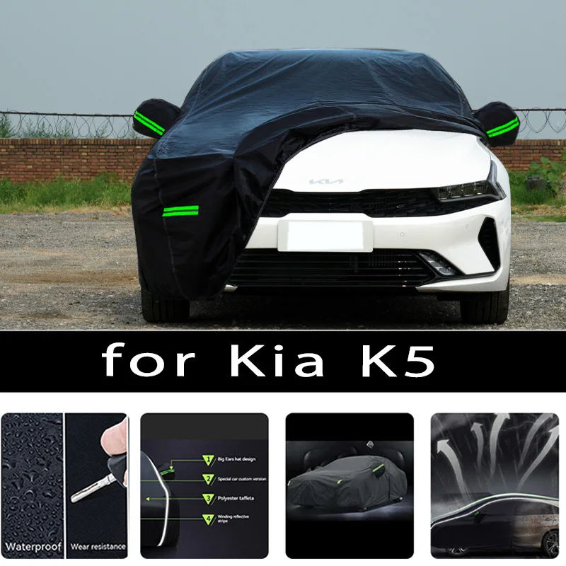 

For Kia K5 Outdoor Protection Full Car Covers Snow Cover Sunshade Waterproof Dustproof Exterior Car accessories