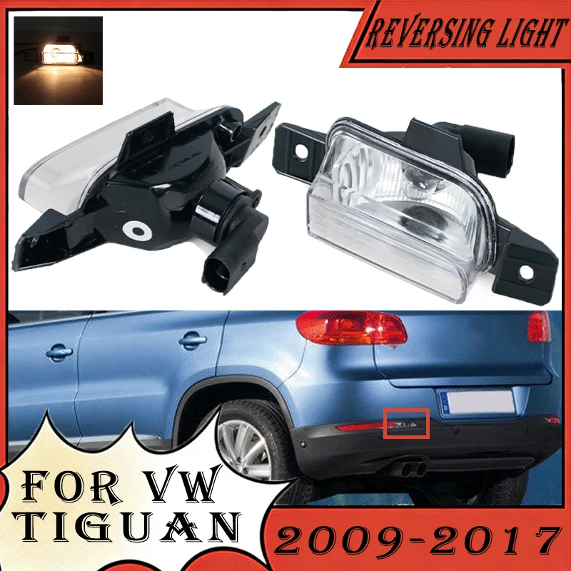 

Car Rear Bumper Reversing Brake Light Tail Warming Signal Reflector Lamp For VW Tiguan 2009 2010 2011 2012 2013-2017 With Bulb