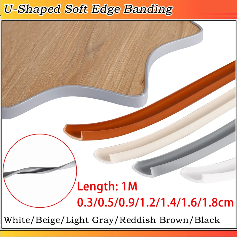 

1M U-Shaped Soft Edging Strip Furniture Cabinet Table Wardrobe Edging Board Edging Strip Width: 0.3/0.5/0.9/1.2/1.4/1.6/1.8mm