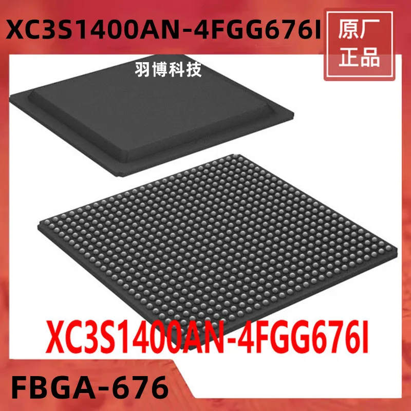 1PCS XC3S1400AN-4FGG676I FBGA-676 Original Integrated circuit