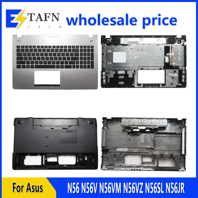 

New For N56 N56V N56VM N56VZ N56SL N56JR Laptop LCD Back Cover Front Bezel Upper Palmrest Bottom Base Case Keyboard Hinges