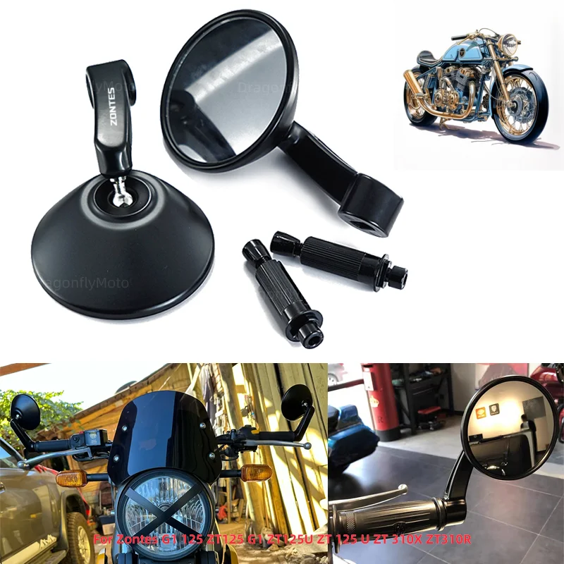 

For Zontes G1 125 ZT125 G1 ZT125U ZT 125 U ZT 310X ZT310R 7/8'' 22mm Handle Bar End Rearview Mirror Motorcycle Rear View Mirror