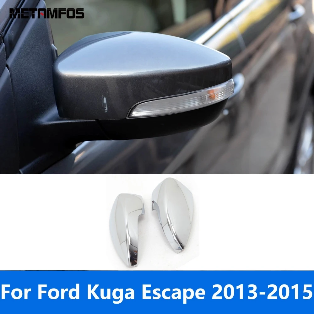 

Side View Rearview Mirror Cover Trim For Ford Kuga Escape 2013 2014 2015 Chrome Protection Cap Exterior Accessories Car Styling