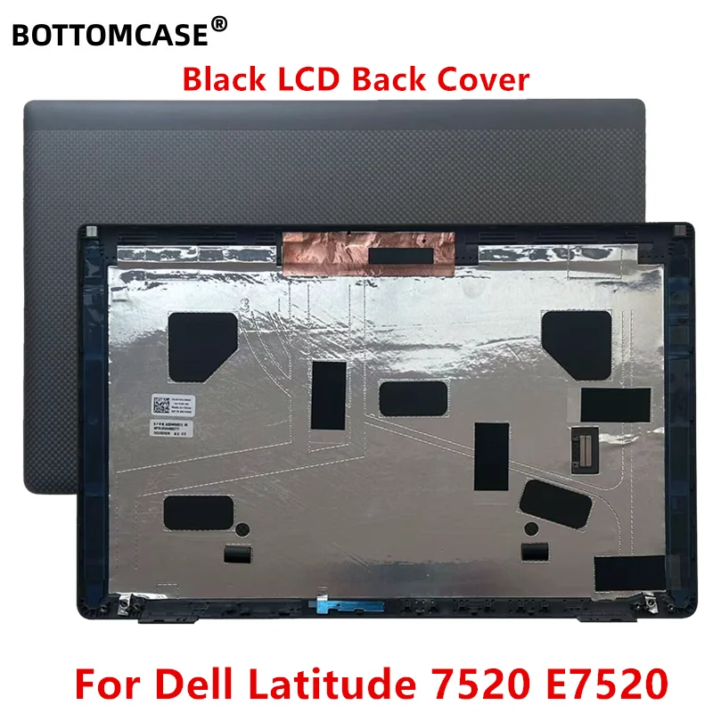 BOTTOMCASE  New For Dell Latitude 7520 E7520 Laptop LCD Cover LCD Back Cover Assembly 0R74W0 R74W0