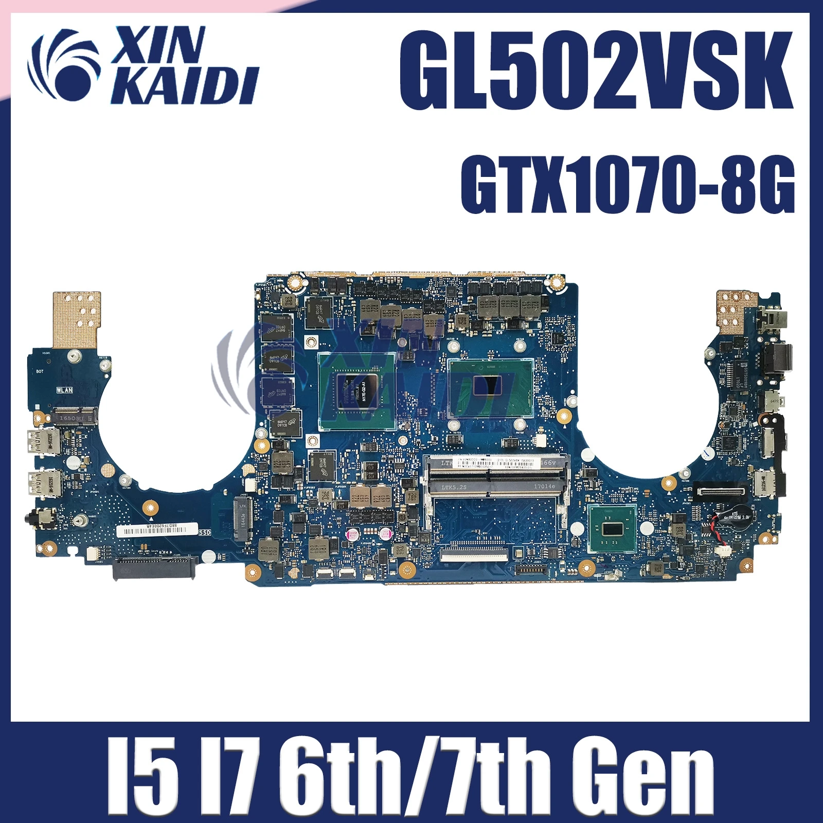 

GL502VS Laptop Motherboard For ASUS ROG S5V GL502V GL502VSK Notebook Mainboard i5-6300HQ i5-7300H I7-6700H I7-7700HQ GTX1070-8GB