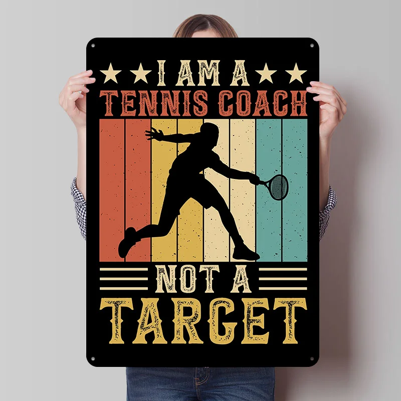 Funny Tennis Coach Poster Customized Vintage Metal Signs Wall Art Retro Tin Plaque for Office Decoration Gaming Custom Plate