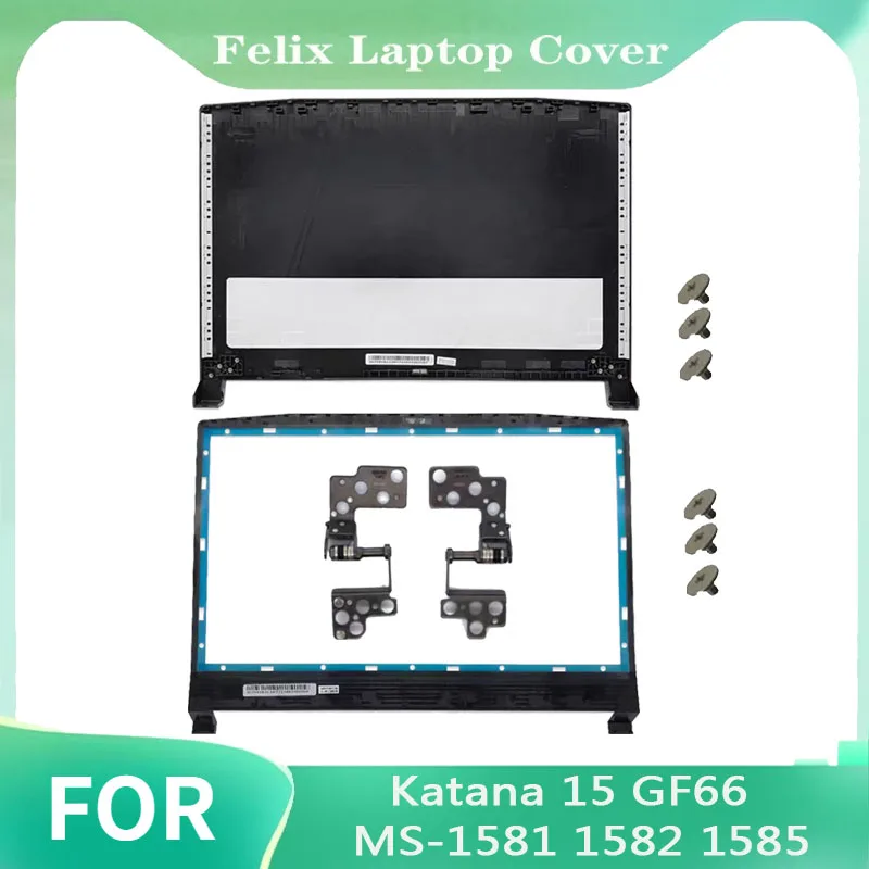 

Replace the cover For Katana 15 GF66 MS-1581 1582 1585 LCD Back Cover Front Panel Hinge