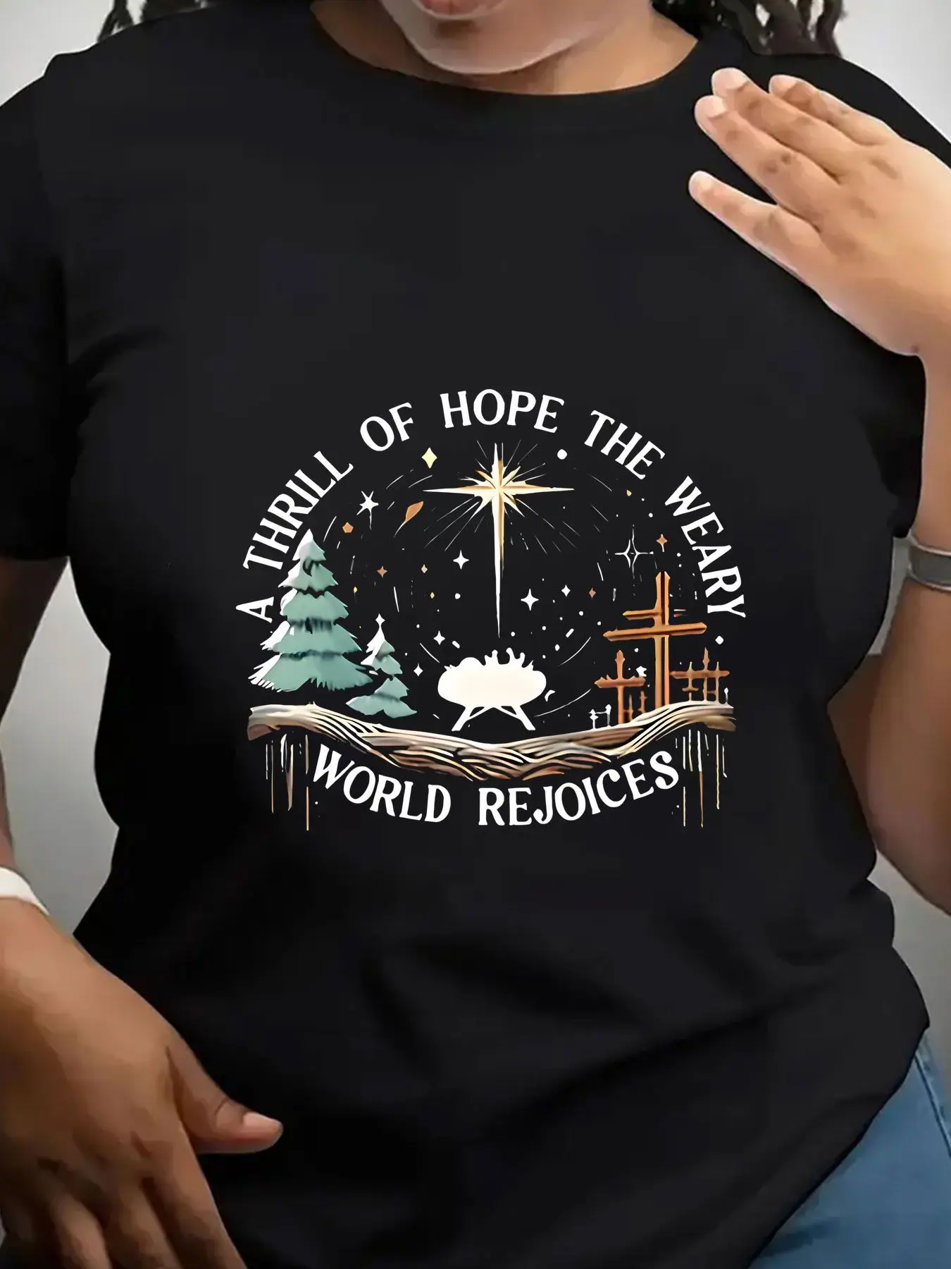 Women's Trendy Crew Neck T-Shirt a Thrill of Hope the Weary World Rejoices Suitable for Casual Sportswear
