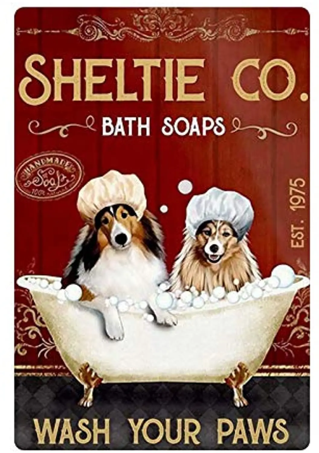 Bathroom Metal Tin Sign , Sheltie Bath Soap， Wash Your Paws ，Bathroom Metal Tin Sign , Metal Tin Sign Wall