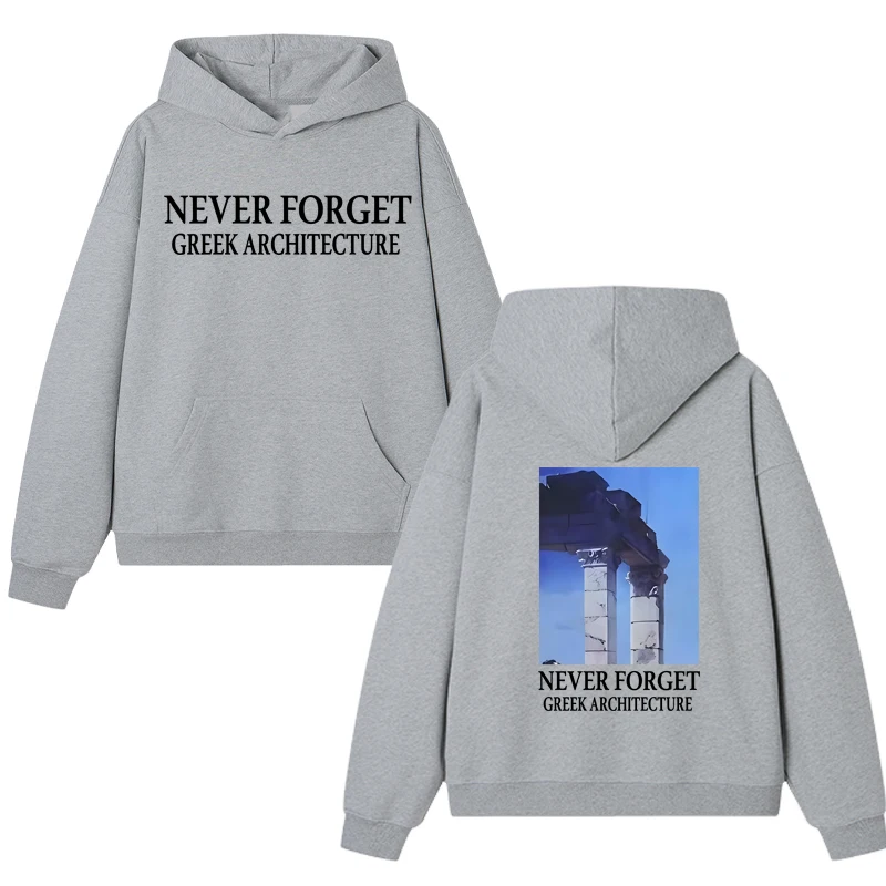 Fashion New in NEVER FORGET GREEK ARCHITECTURE Double Sided printed pullover Unisex harajuku Fleece Hoodie Men women Sweatshirt