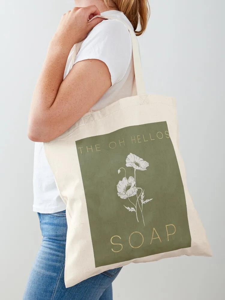 

Soap - The Oh Hellos Tote Bag tote women large Shopper handbag