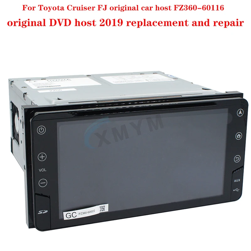 For Toyota Cruiser FJ original car host FZ360-60116 original DVD host 2019 replacement and repair (have CD )