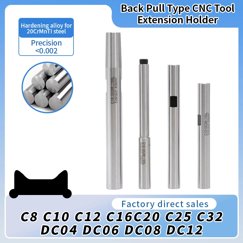 High-Precision Pull-Back Extension Bar C8/C10/C16/C20/C25/C32, CNC Deep Cavity Small Diameter Milling Tool Holder