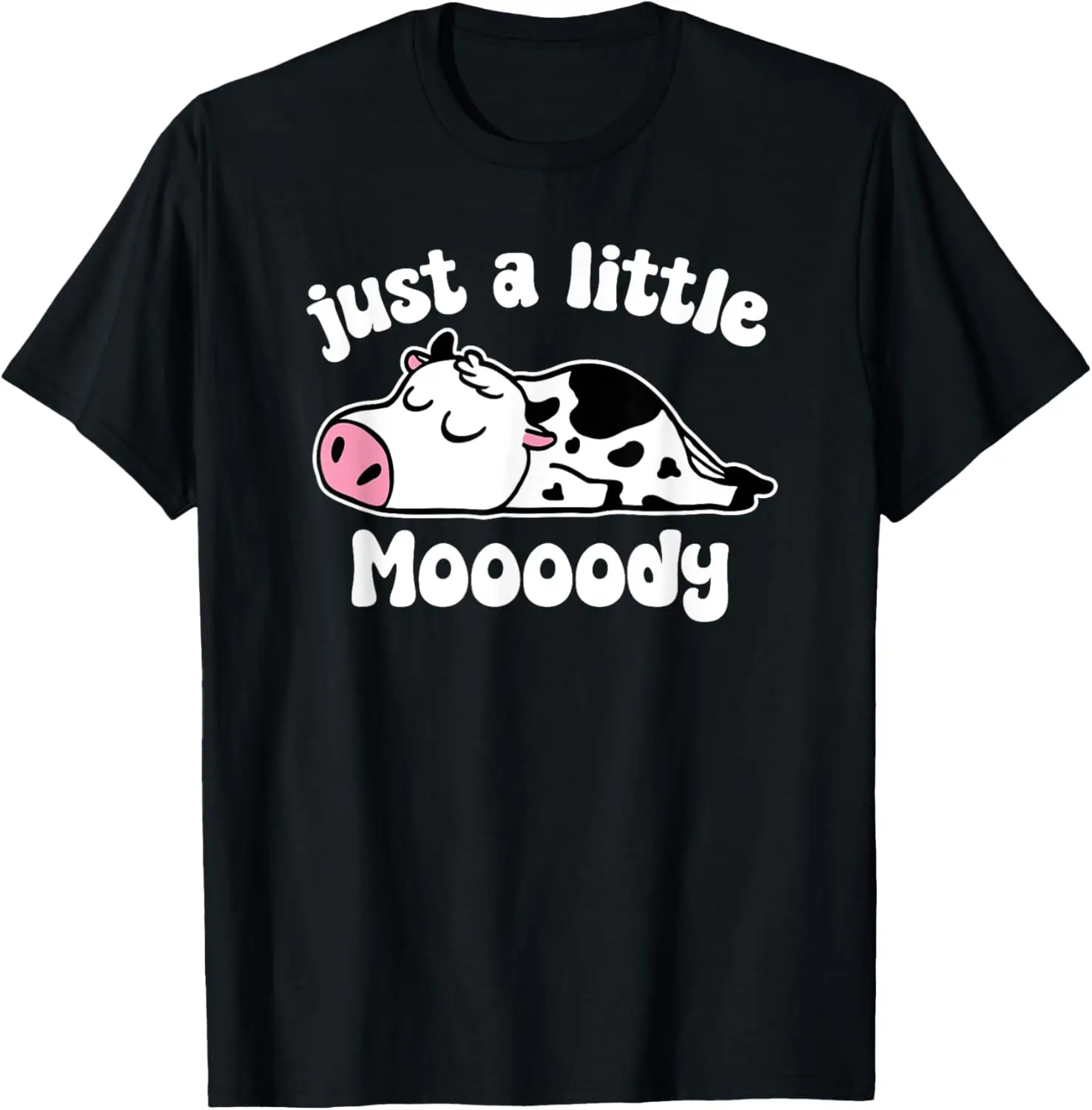 Just A Little Moody Cow, Cute Sleepy Cow, Funny Cow Lover T-Shirt