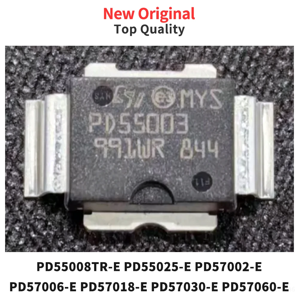 (1 Piece) PD55008TR-E PD55025-E PD57002-E PD57006-E PD57018-E PD57030-E PD57060-E 10-PowerSO Original New
