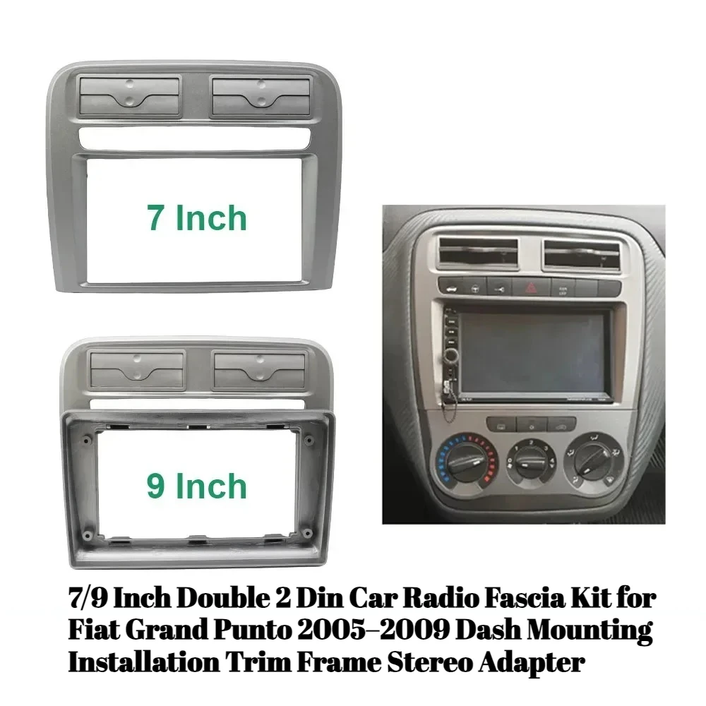 

7/9-дюймовый двойной 2-диновый автомобильный радиоприемник для Fiat Grand Punto 2005-2009 гг., монтаж на приборной панели, накладка, рамка, стерео адаптер