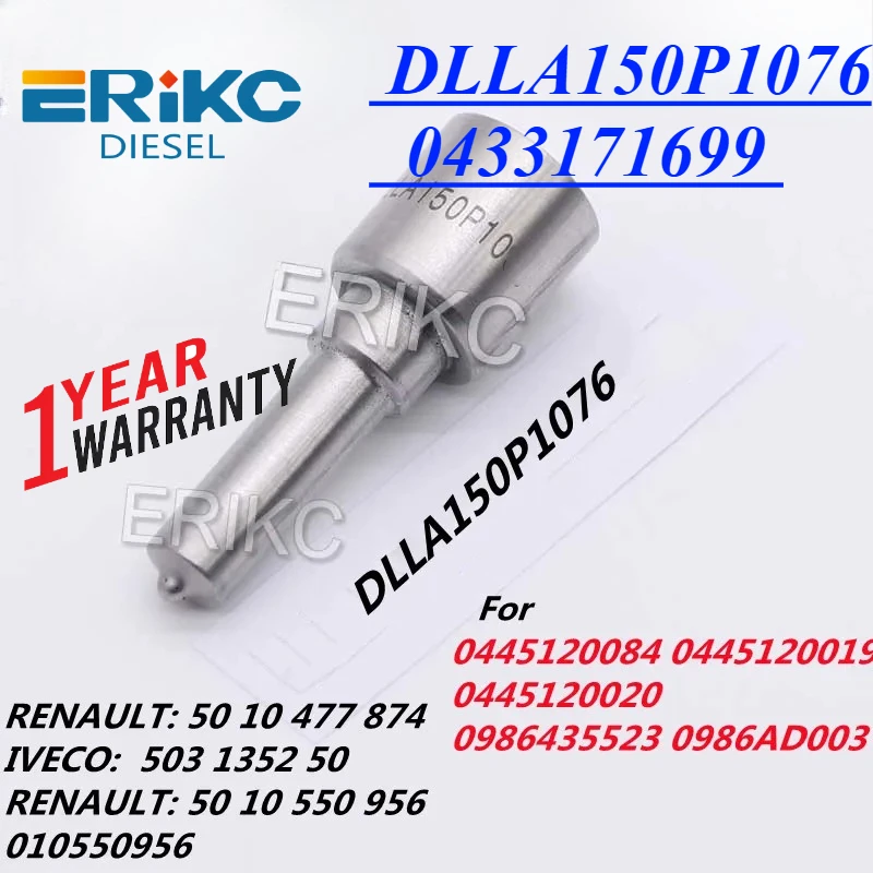 DLLA150P1076 Injector Nozzle 0433171699 FOR 0445120084 0445120019 0445120020 0986435523 0986AD003 RENAULT: 50 10 477 874