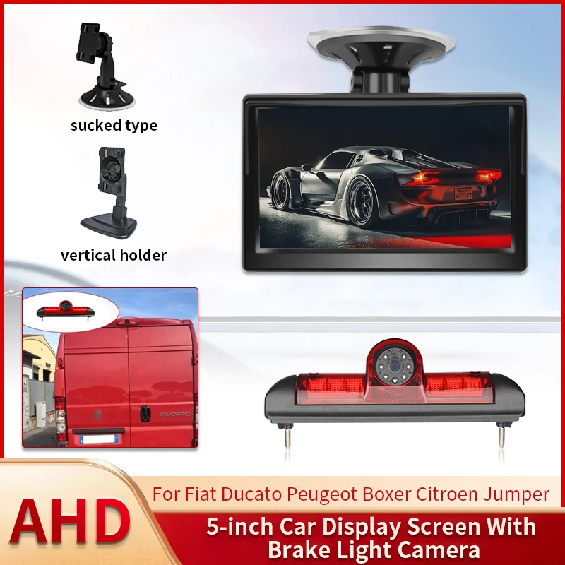 AHD 5 Inch Car Monitor With Suction Cup And Bracket With Brake Light Camera For Fiat Ducato Peugeot Boxer Citroen Jumper