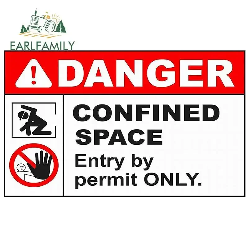 EARLFAMILY 13cm x 8cm for Funny Confined Space Entry Notice Safety Sign Car Decal Occlusion Scratch Body for Decoration Sticker