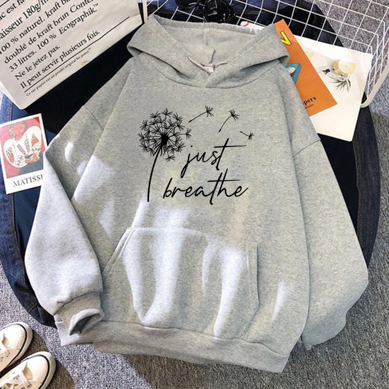 (Premium hoodie) Funny Dandelion Just Breathe Printed Tops Harajuku Hoodie Fashion Sweatshirt Women Men Casual Pullover Hoodie