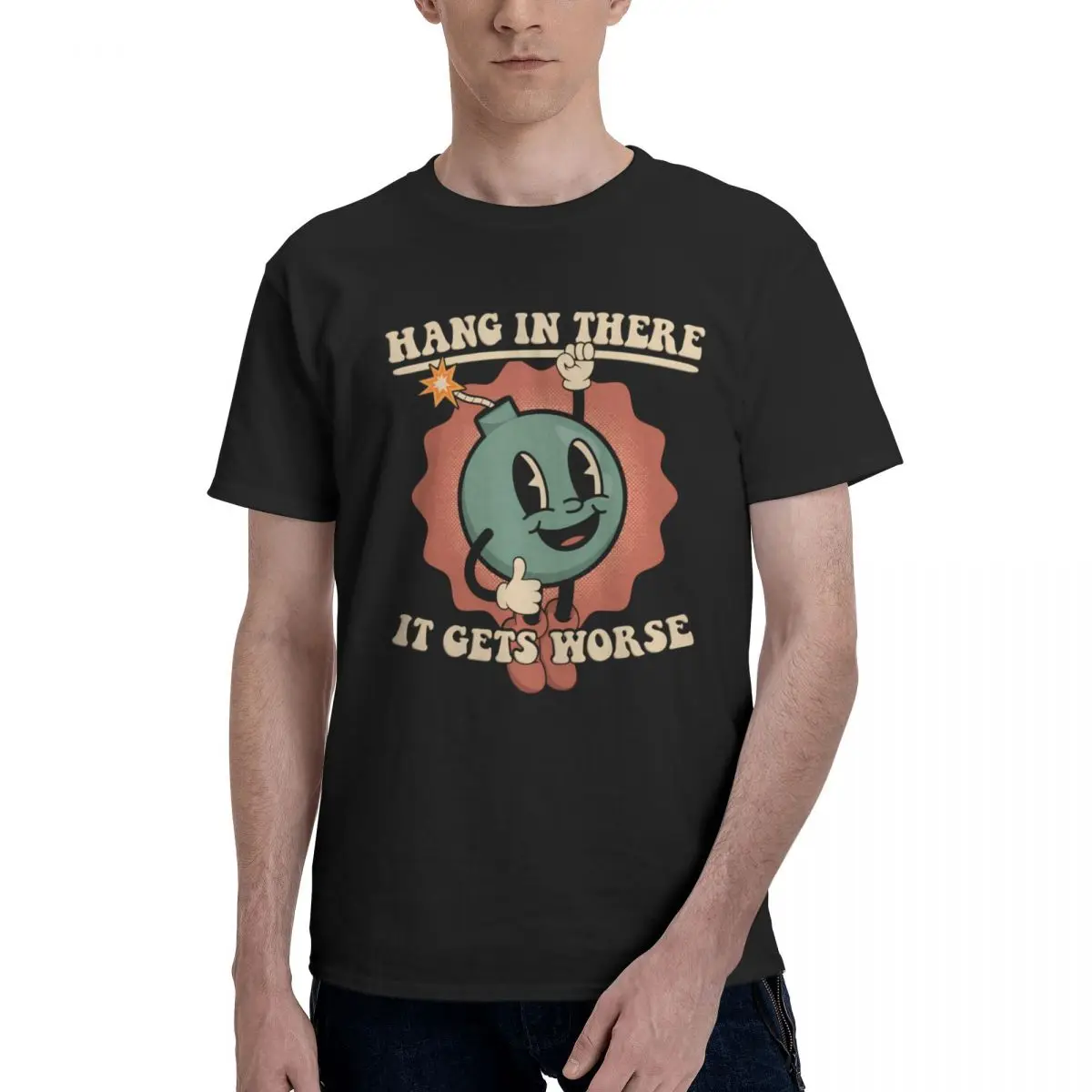Men Hang In There It Gets Worse Inappropriate Sarcastic Humor Vintage T Shirt Vintage Plus Size Cotton Sleeve Custom T Shirts