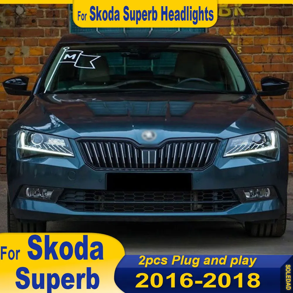 

Head Lamp Car For skoda Superb Headlights 2016 2017 2018 DRL Day Running Light Full LED Bi Xenon Bulb Fog Lights Car Accessory