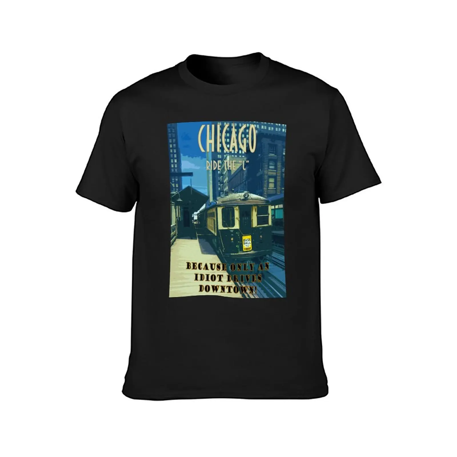 Chicago Ride the L Funny Travel Poster T-Shirt summer tops blanks heavyweight t shirts for men