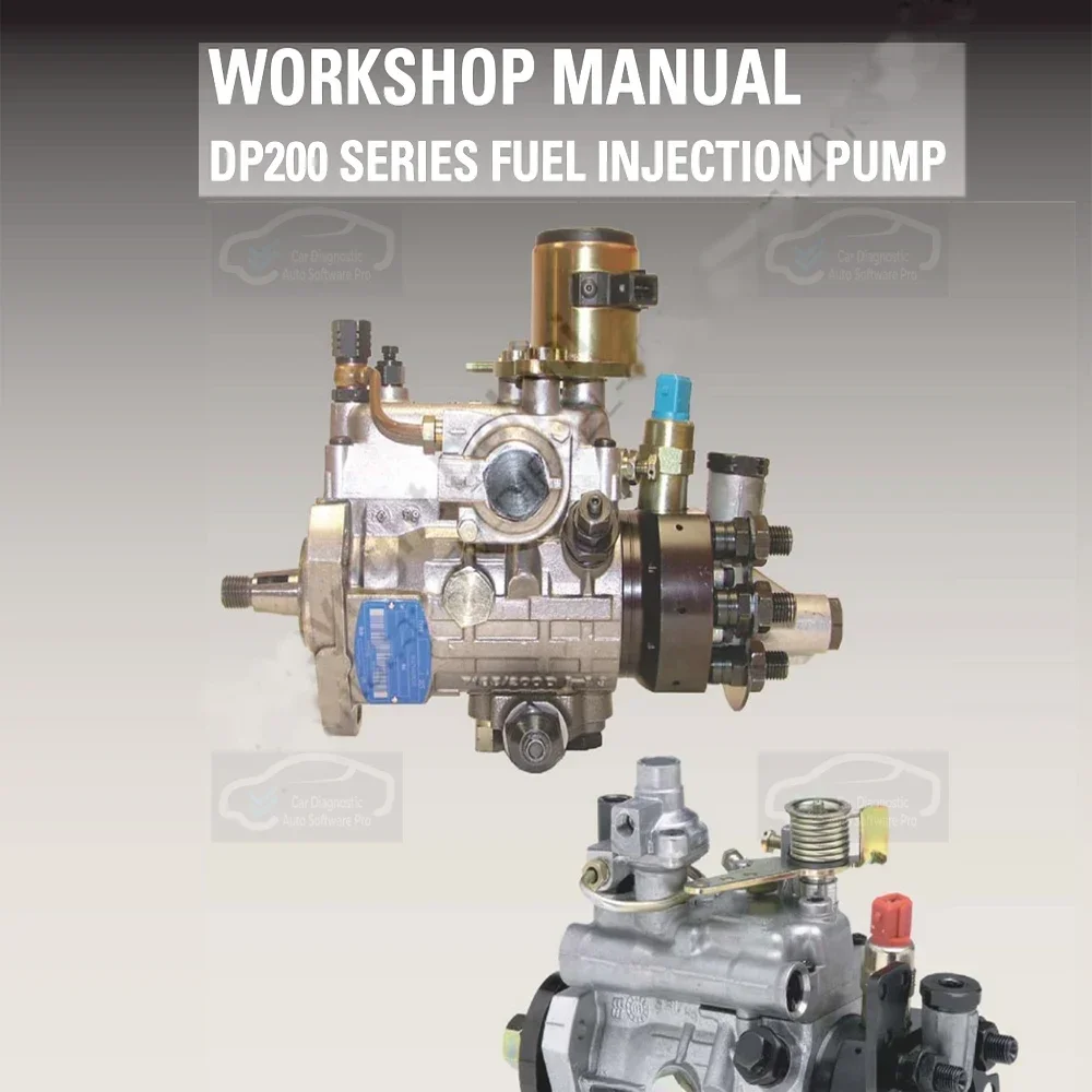 DeIphll DP200 Injection Pump Workshop Repair Manual - PDF Diagnostic & Maintenance Guide for Automotive Professionals