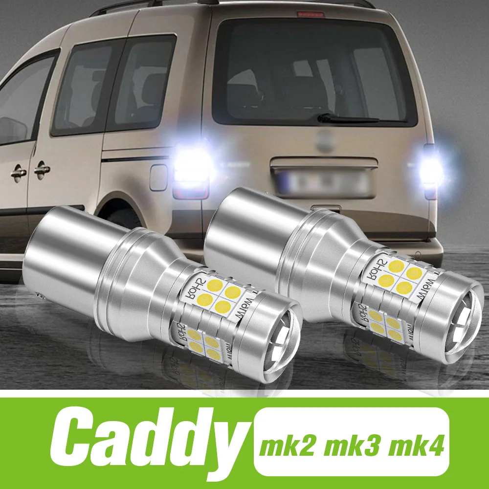 

2pcs For VW Volkswagen Caddy mk2 mk3 mk4 1995-2017 LED Reverse Light Backup Lamp 2008 2009 2010 2011 2012 2013 2014 Accessories