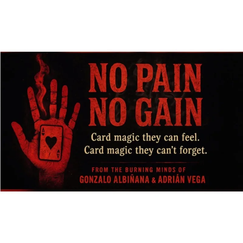 No Pain No Gain di Adrian Vega Card Mazzi di magia e trucchi Principiante Close Up Artista Walk Around Puntelli magici Illusioni Magia
