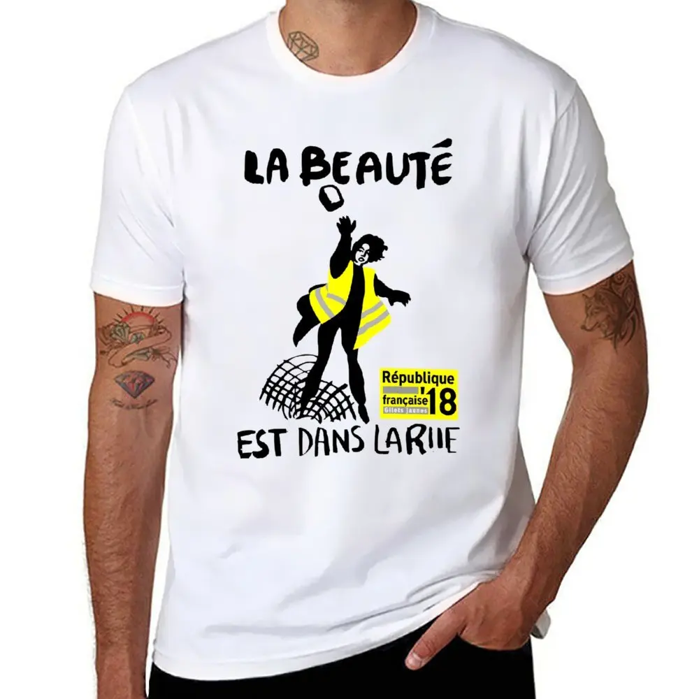 Gilets Jaunes La Beaute Est Dans La Rue T-shirt Harajuku Move Tshirt Cute Fitness Humor Graphic Eur Size