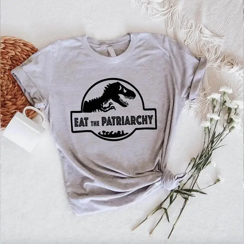 Eat The Patriarchy T Shirt Womens Rights FeminisT Dinosaur Gender Equality Political Humanist Activist Pro Choice