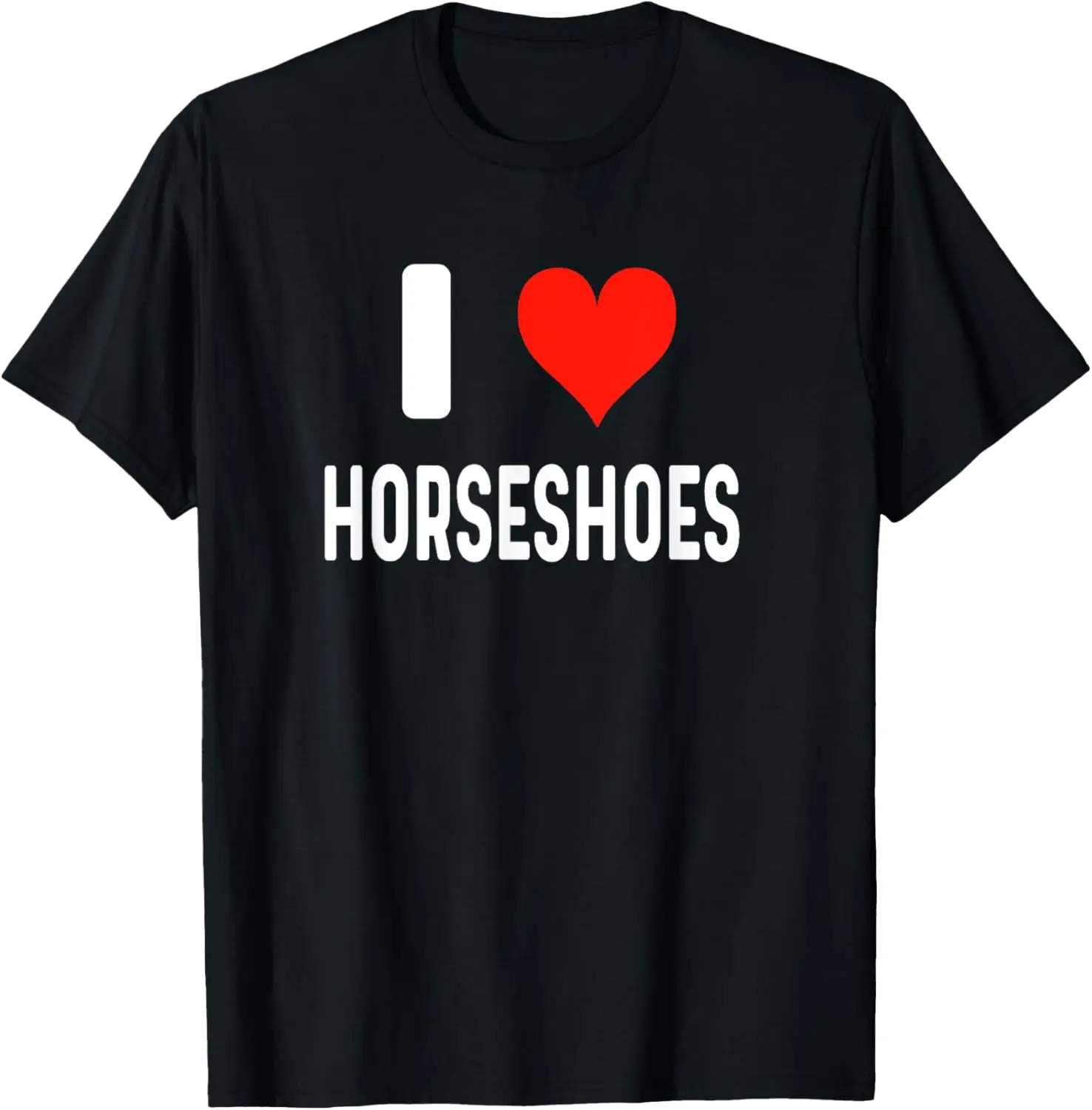 

I Love Horseshoes - Heart - T-Shirt