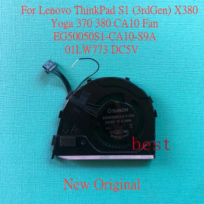 New Original Laptop CPU Cooling Fan For Lenovo ThinkPad S1 (3rdGen) X380 Yoga 370 380 CA10 Fan EG50050S1-CA10-S9A 01LW773 DC5V